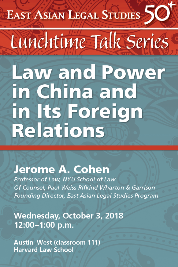 "Law and Power in China and in Its Foreign Relations" Event Poster