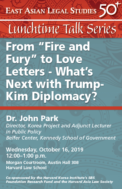 "From ‘Fire and Fury’ to Love Letters - What’s Next with Trump-Kim Diplomacy?" Event Poster