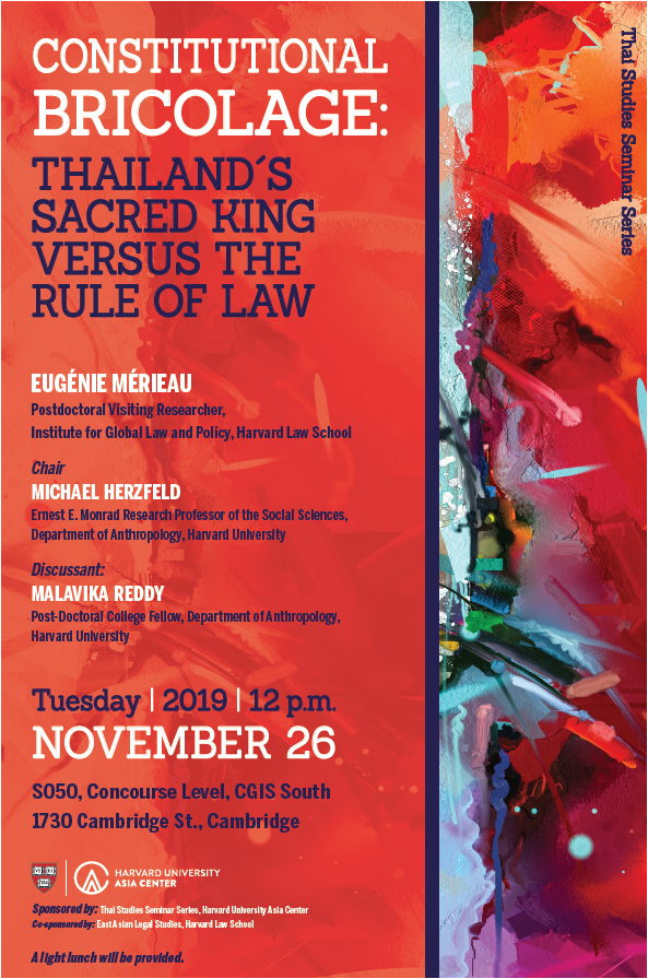 "Constitutional Bricolage: Thailand's Sacred King Versus the Rule of Law" Event Poster