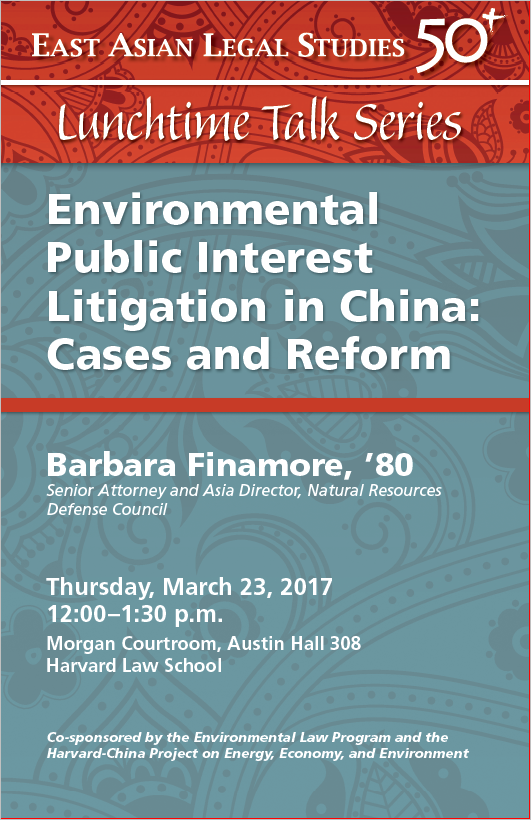 "Environmental Public Interest Litigation in China: Cases and Reform" Event Poster